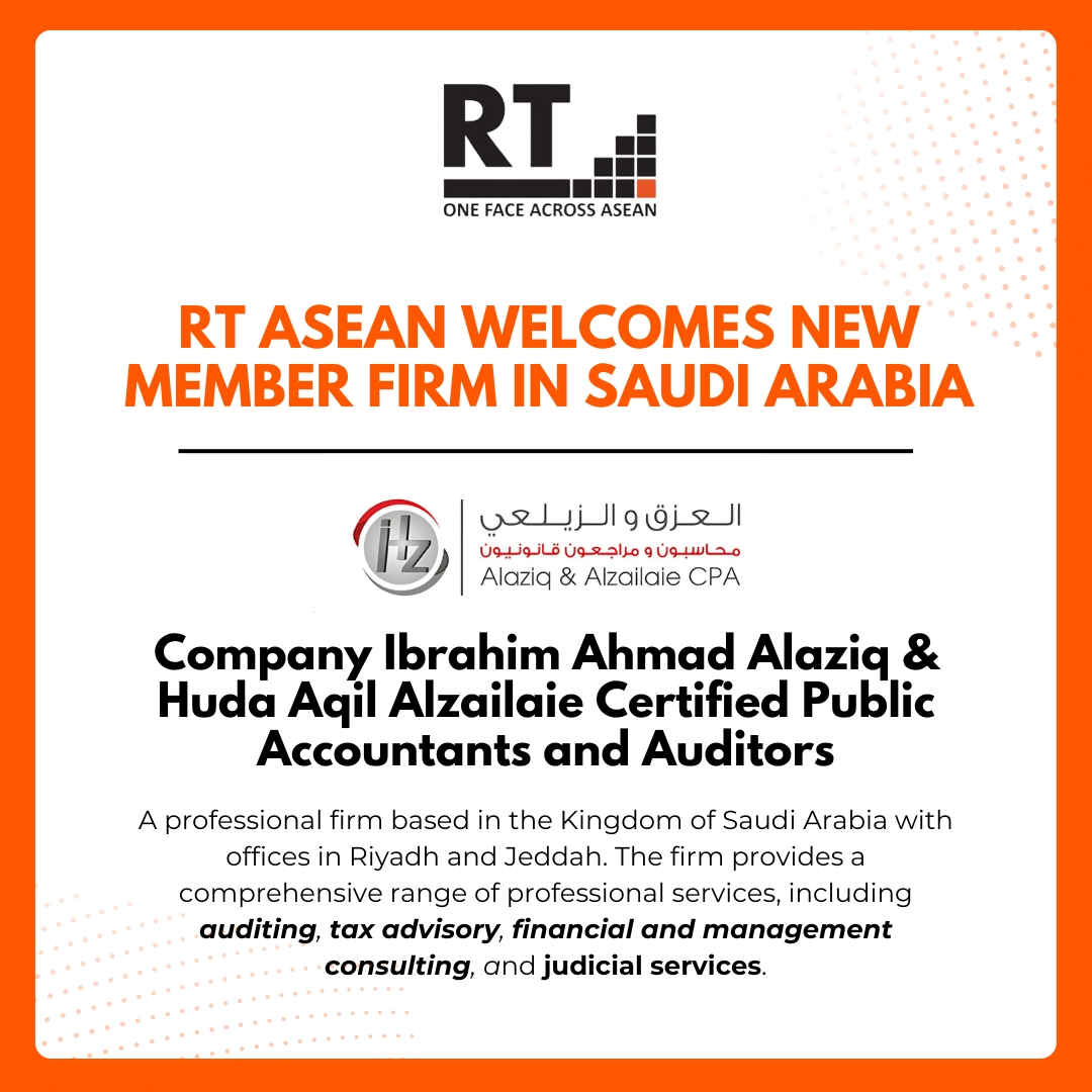 RT ASEAN New Member Firm Alaziq Alzailaie CPA 1